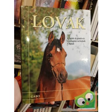Watson, Lyon, Montgomery: Lovak (Tartás és gondozás)