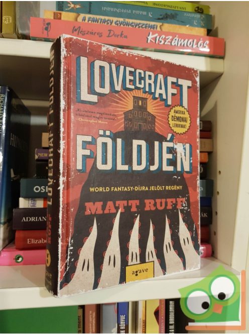 Matt Ruff: Lovecraft földjén