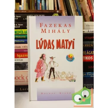 Fazekas Mihály: Lúdas Matyi