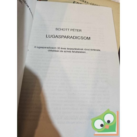 Schott Péter: Lugasparadicsom (ritka)