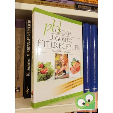 Zsigovics Judit: pH csoda Lúgosító ételreceptek