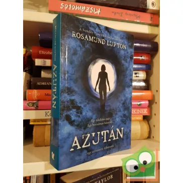 Rosamund Lupton: Azután