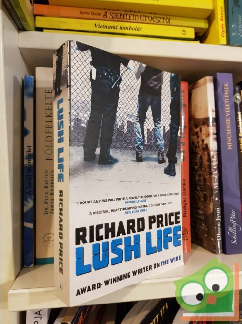 Richard Price: Lush Life