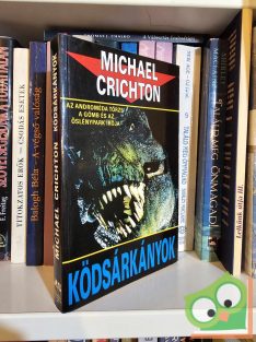 Michael Crichton: Ködsárkányok