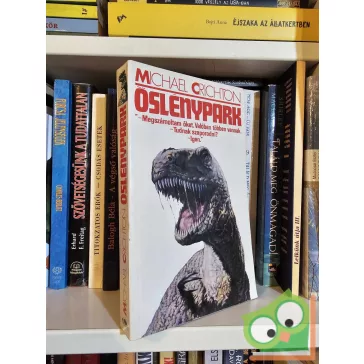 Michael Crichton: Őslénypark (Jurassic Park 1.)
