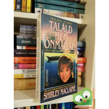   Shirley MacLaine: Találd meg önmagad - New age - Új kor 9.