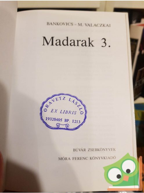 Keve András - Bankovics Attila: Madarak 1-3. (3 kötet együtt) (Búvár zsebkönyv) (nagyon ritka)