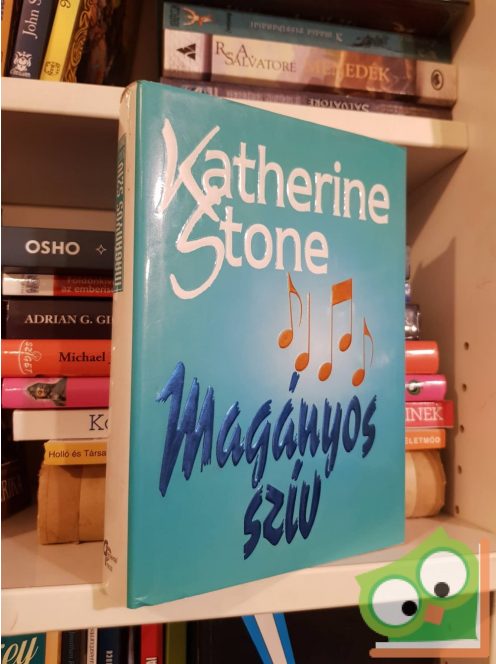 Katherine Stone: Magányos szív (Romantikus regények)