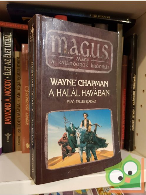 Wayne Chapman: A Halál havában (Tier Nan Gorduin-ciklus 2.)(ritka)(első, teljes kiadás)(M.A.G.U.S.)
