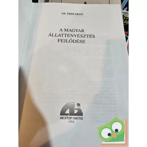 Dr. Éber Ernő: A magyar állattenyésztés fejlődése