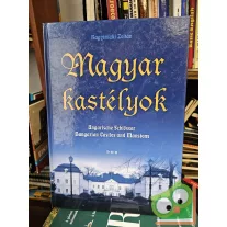 Bagyinszki Zoltán: Magyar kastélyok (háromnyelvű)
