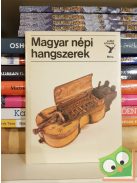 Mandel Róbert: Magyar népi hangszerek (Kolibri könyvek)