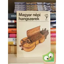 Mandel Róbert: Magyar népi hangszerek (Kolibri könyvek)