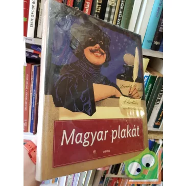 Cseh Mária (szerk.): Magyar plakát