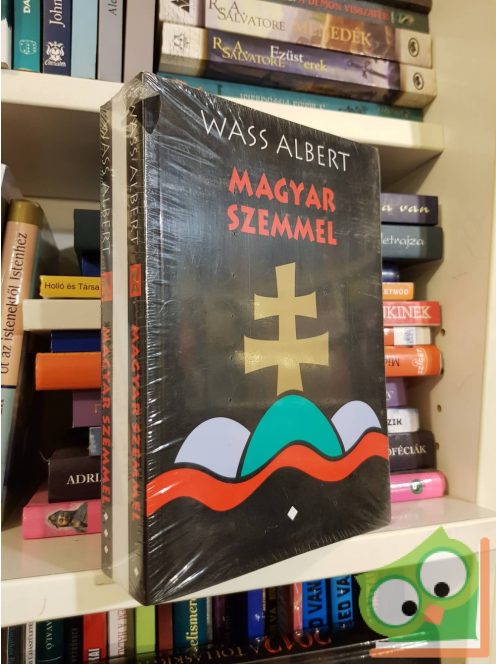 Wass Albert: Magyar szemmel l-lll.kötet  (Fóliás)