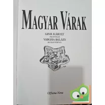 Gink Károly, Vargha Balázs: Magyar várak