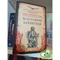   Győrei Zsolt, Schlachtovszky Csaba: Magyariné szeretője (dedikált)