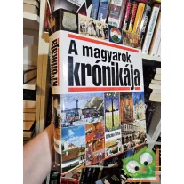 Glatz Ferenc (szerk.): A magyarok krónikája