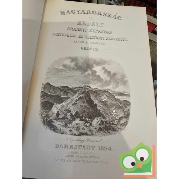 Hunfalvy János: Magyarország és Erdély I-III.