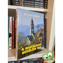 Gulyás István: A magyarság húszezer éve