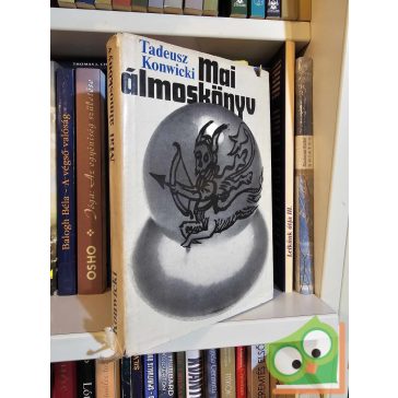 Tadeusz Konwicki: Mai álmoskönyv