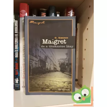   Georges Simenon: Maigret és a titokzatos lány (Maigret) (ritka)