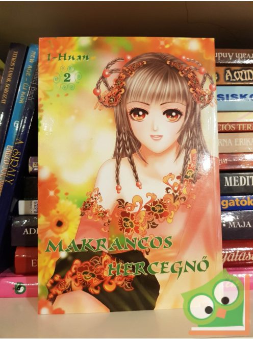 I-Huan: Makrancos hercegnő 2. (romantikus manga)