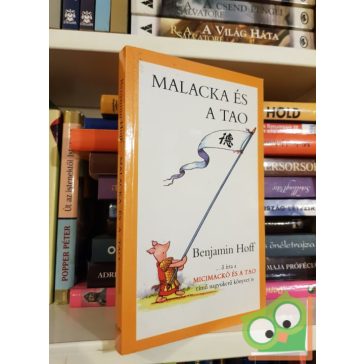 Benjamin Hoff: Malacka és a Tao