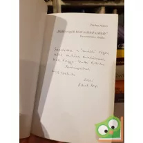   Paulus Alajos: Málló rögök közt szilárd sziklák (dedikált)