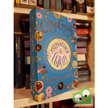   Cathy Cassidy: Mályvacukor égbolt - Csajok és csokik 2. - Skye története