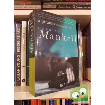   Henning Mankell: A ​piramis – Wallander első esetei (Kurt Wallander 9.)