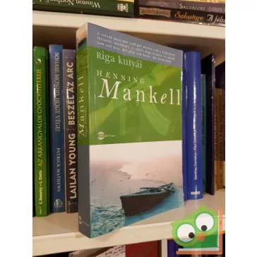 Henning Mankell: Riga kutyái (Kurt Wallander 2.)