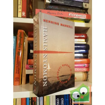   Henning Mankell: Hamis nyomon (Kurt Wallander 5.) (Skandináv krimi)