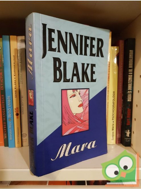 Jennifer Blake: Mara