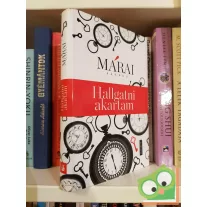   Márai Sándor: Hallgatni akartam (Egy polgár vallomásai 3.)