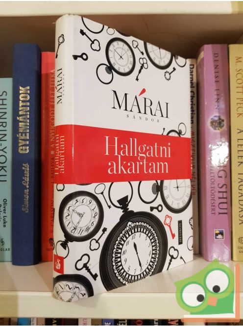 Márai Sándor: Hallgatni akartam (Egy polgár vallomásai 3.)