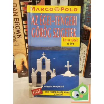   Klaus Bötig: Az Égei-tengeri görög szigetek (Marco Polo) Az Égei-tengeri görög szigetek útitérképpel