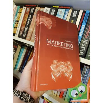 Vágási Mária: Marketing - stratégia és menedzsment