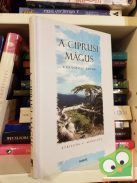 Kyriacos C. Markides: A ciprusi mágus - A gyógyítás csodái (ritka)