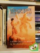 Edgar Rice Burroughs: A Mars géniusza (Mars-ciklus 6.)