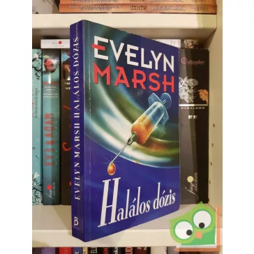 Evelyn Marsh: Halálos dózis