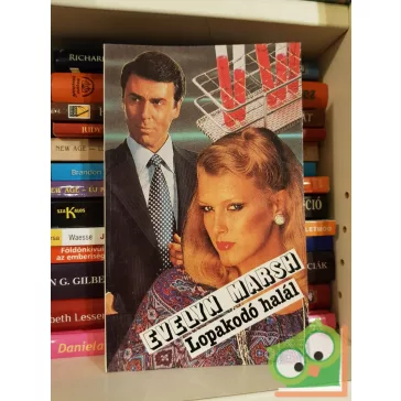 Evelyn Marsh: Lopakodó halál