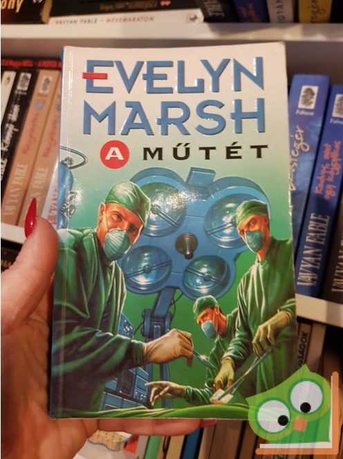 Evelyn Marsh: A műtét