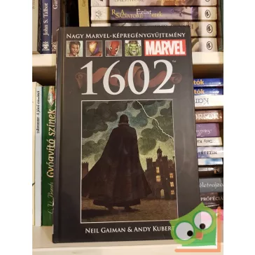 Marvel 47.  Neil Gaiman, Andy Kubert: 1602 (ritka)