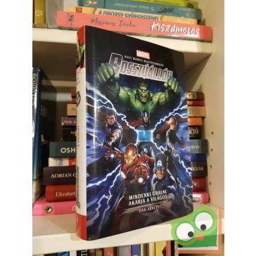   Dan Abnett: Bosszúállók: Mindenki uralni akarja a világot