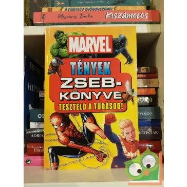   Melanie Scott: Marvel - Tények zsebkönyve - Teszteld a tudásod!