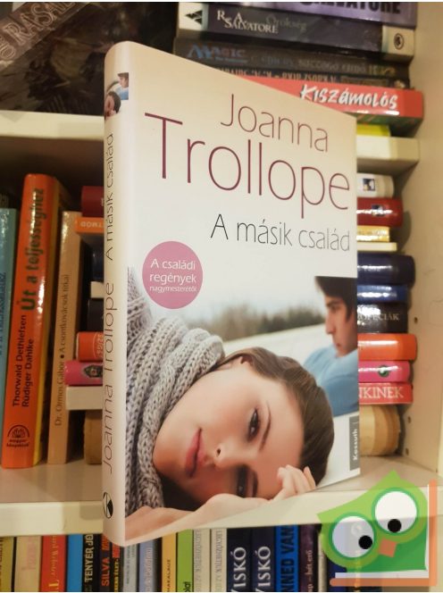 Joanna Trollope: A másik család (családregény)
