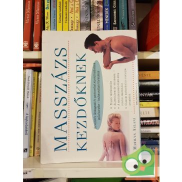 Marilyn Aslani: Masszázs kezdőknek  (Ritka)