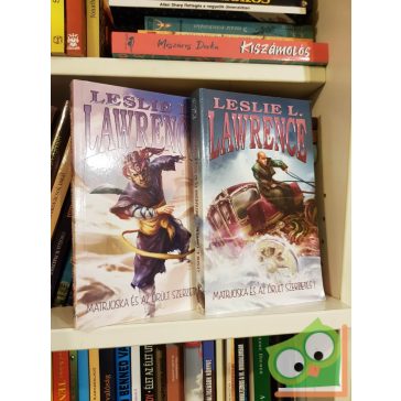   Leslie L. Lawrence: Matrjoska és az őrült szerzetes I-II. (Leslie L. Lawrence 46.) (A Fabergé-tojások 2.) (ritka) (dedikált)