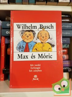 Wilhelm Busch: Max és Móric